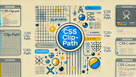 The clip-path property in CSS and how to use it
