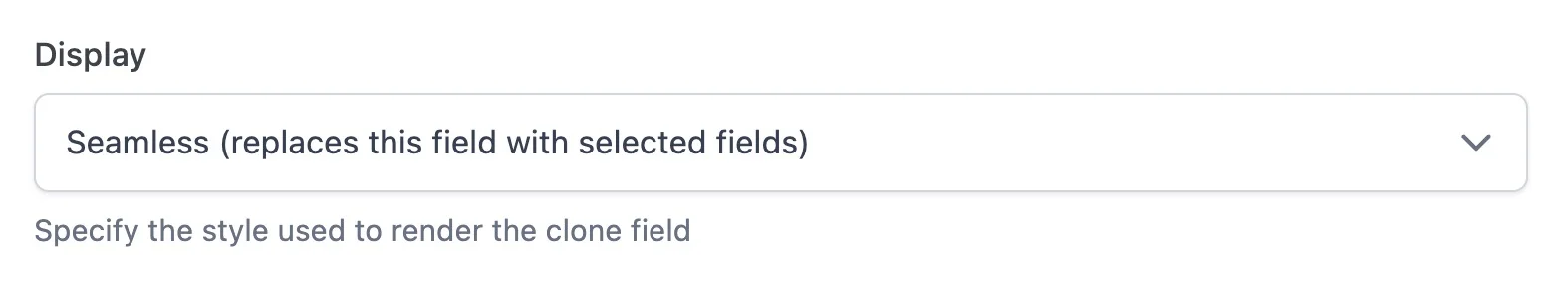 Clone Field Display Settings